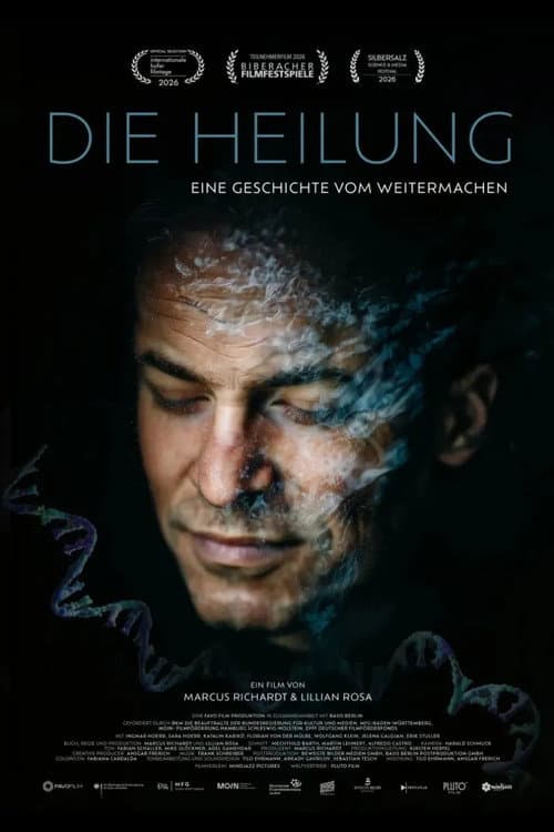 Постер: Die Heilung – Eine Geschichte vom Weitermachen
