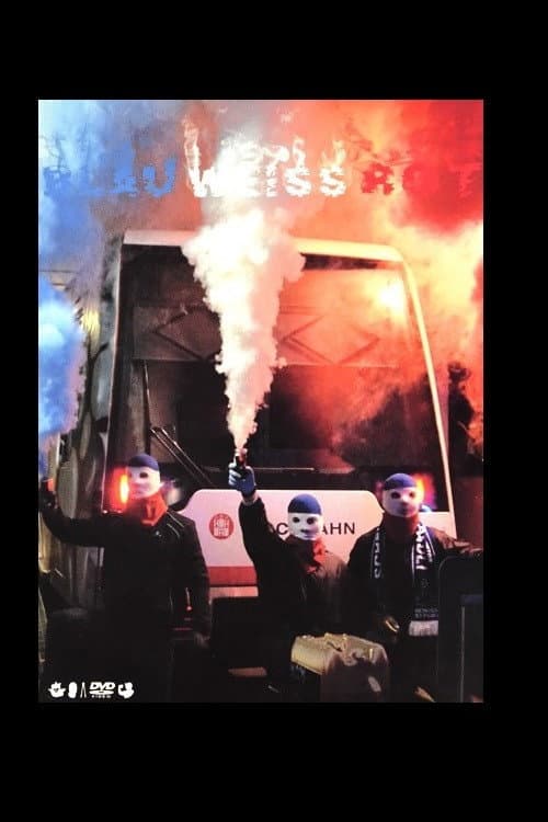 Постер: BlauWeissRot