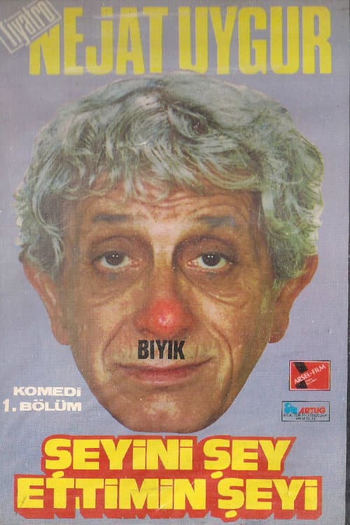 Постер: Şeyini Şey Ettiğimin Şeyi