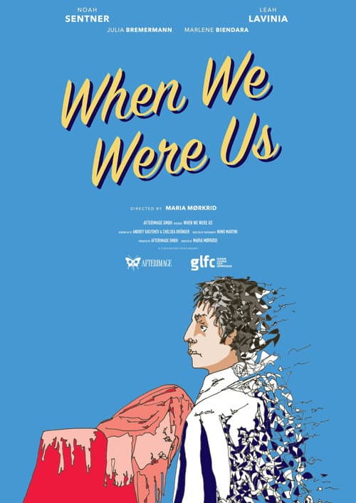 Постер: When We Were Us