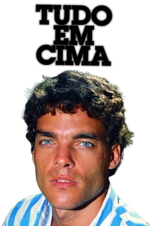 Постер: Tudo em Cima