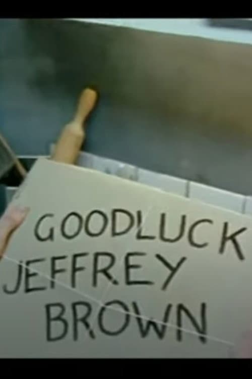 Постер: Good Luck Jeffrey Brown