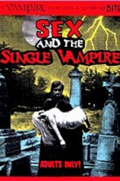 Постер: Sex and the Single Vampire