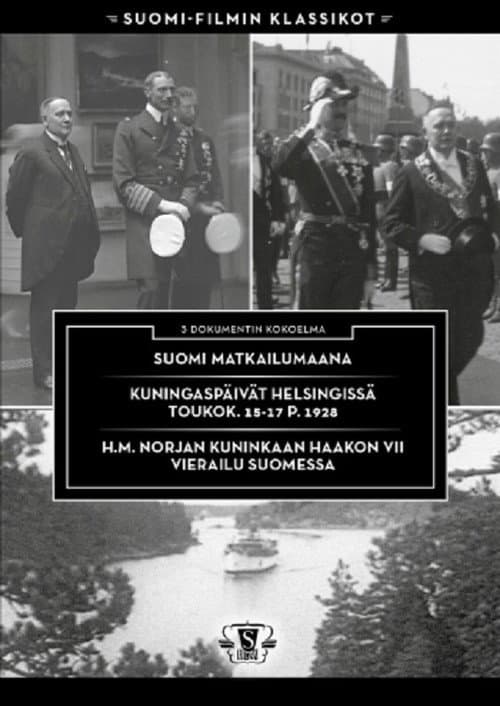Постер: H.M. Norjan kuninkaan Haakon VII vierailu Suomessa