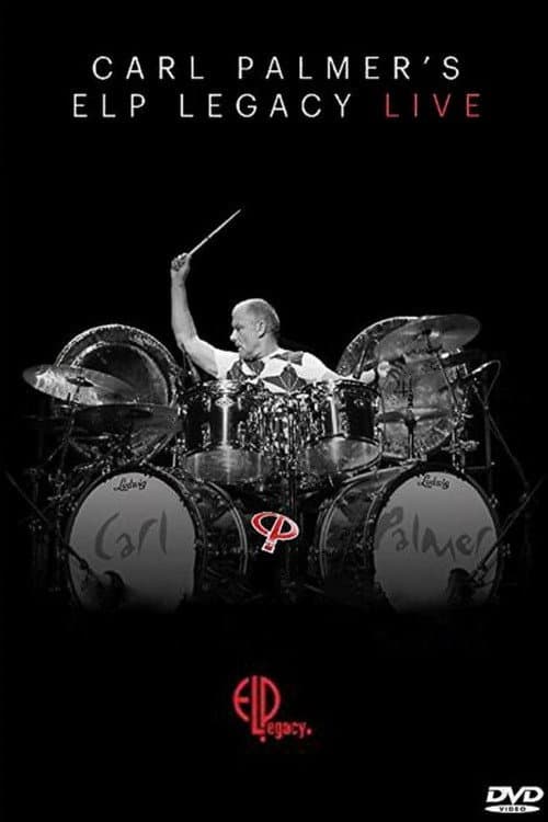 Постер: Carl Palmer'S ELP Legacy Live