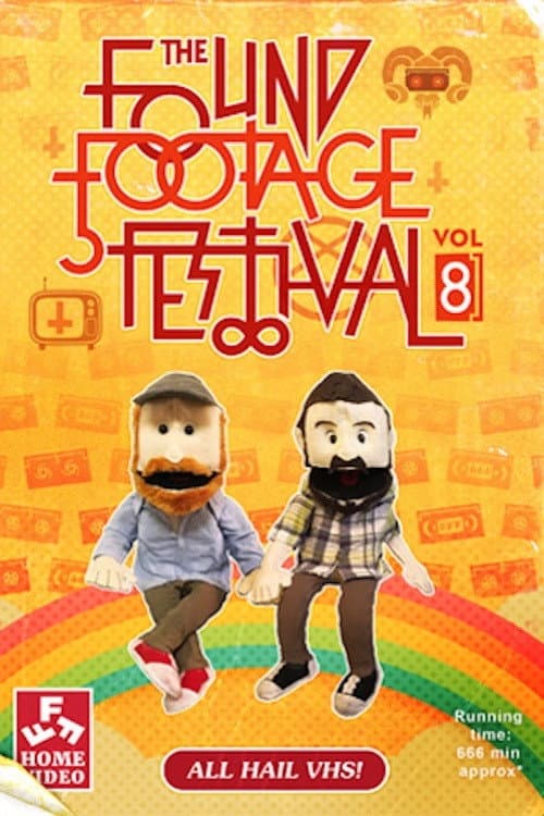 Постер: The Found Footage Festival Volume 8: Live in Brooklyn