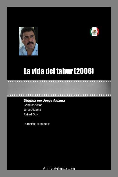 Постер: La vida del tahur