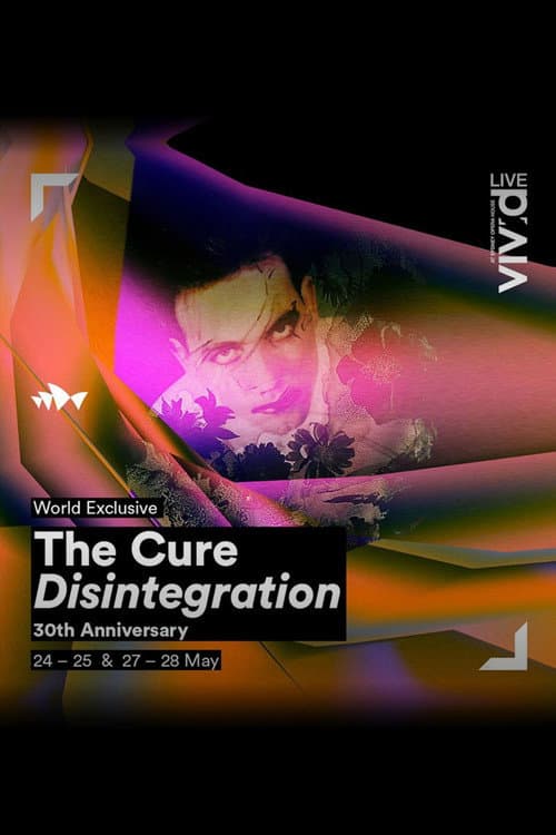 Постер: The Cure - Disintegration In Sydney