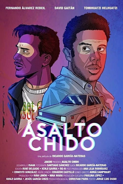 Постер: Asalto Chido