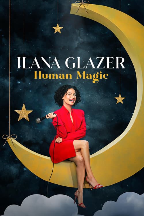 Постер: Ilana Glazer: Human Magic
