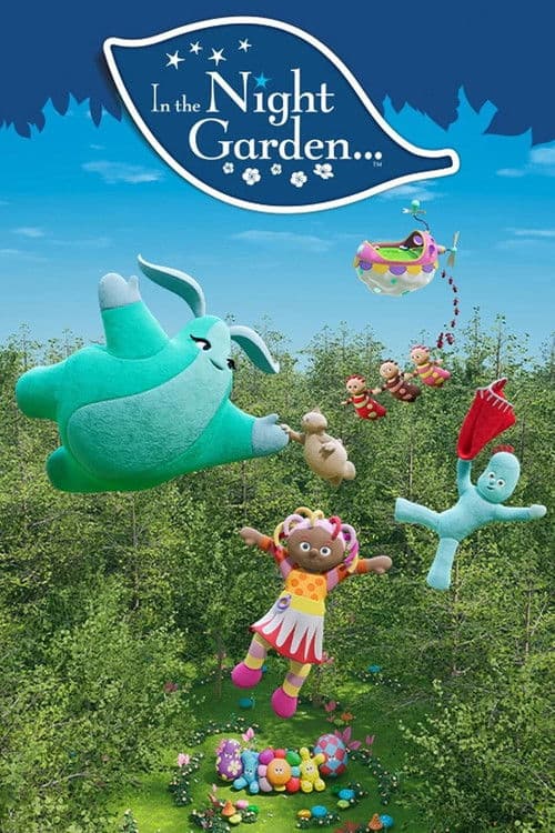 Постер: In the Night Garden… ZinkyZonk Specials