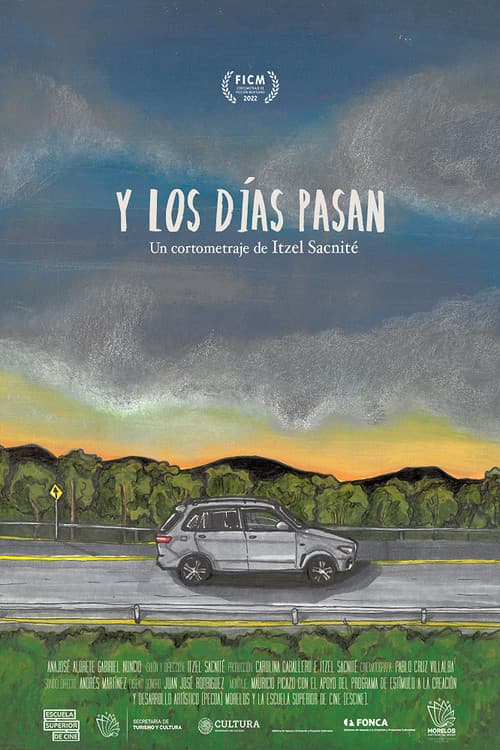 Постер: Y los días pasan