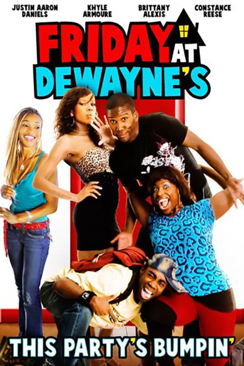 Постер: Friday at Dewayne's