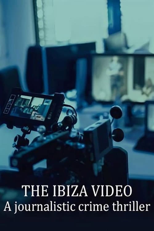 Постер: Das Ibiza-Video - Ein journalistischer Krimi