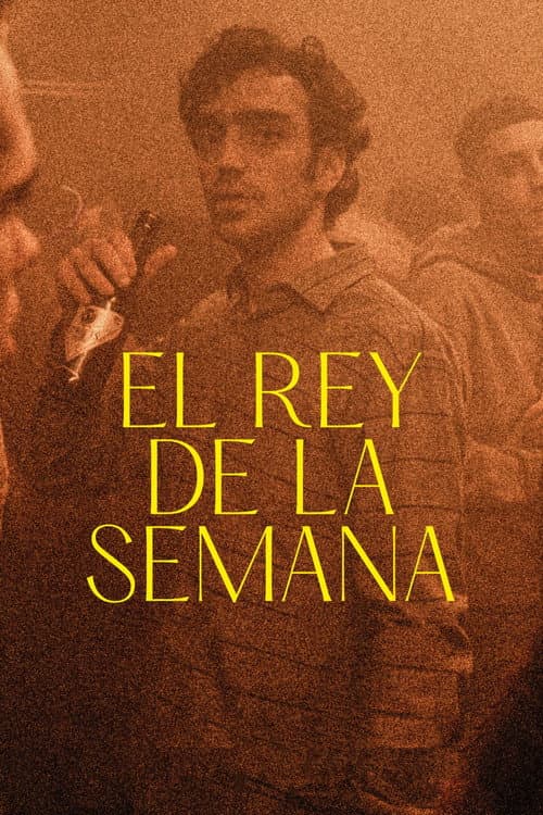 Постер: El rey de la semana