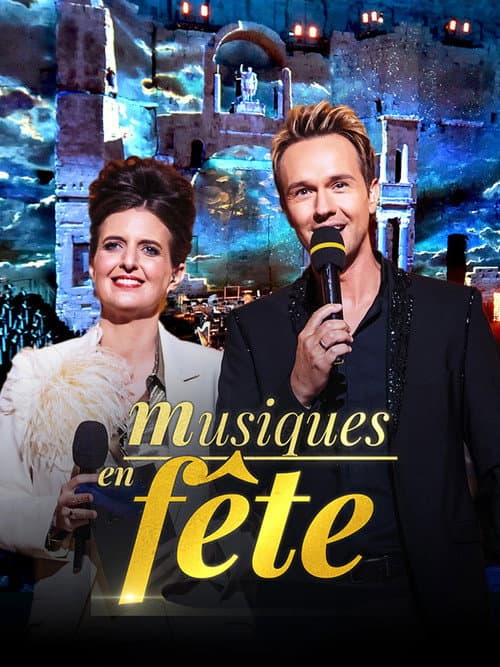 Постер: Musiques en fête des Chorégies d’Orange