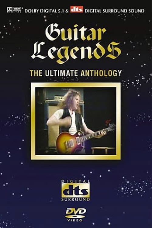 Постер: Guitar Legends: The Ultimate Anthology