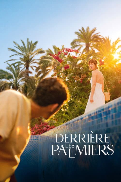 Постер: Derrière les palmiers