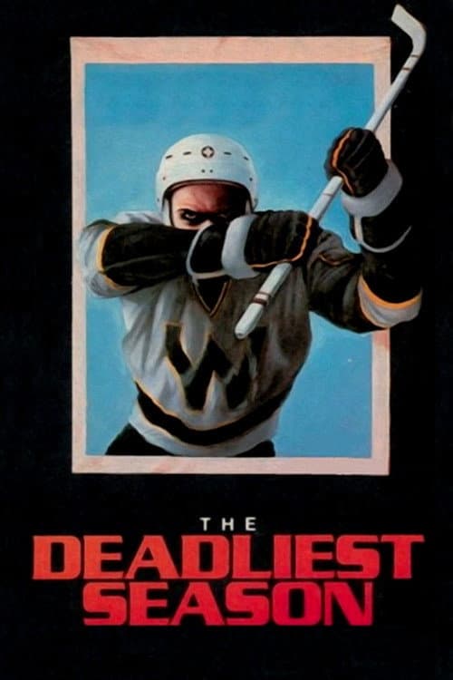 Постер: The Deadliest Season