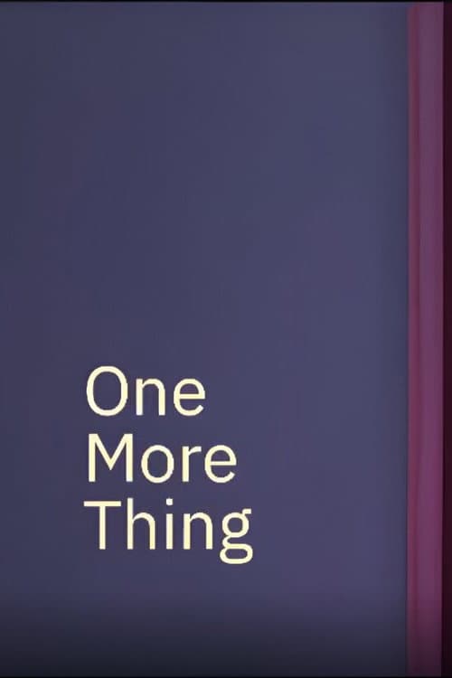 Постер: One More Thing