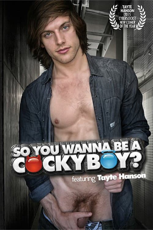 Постер: So You Wanna Be a Cockyboy?