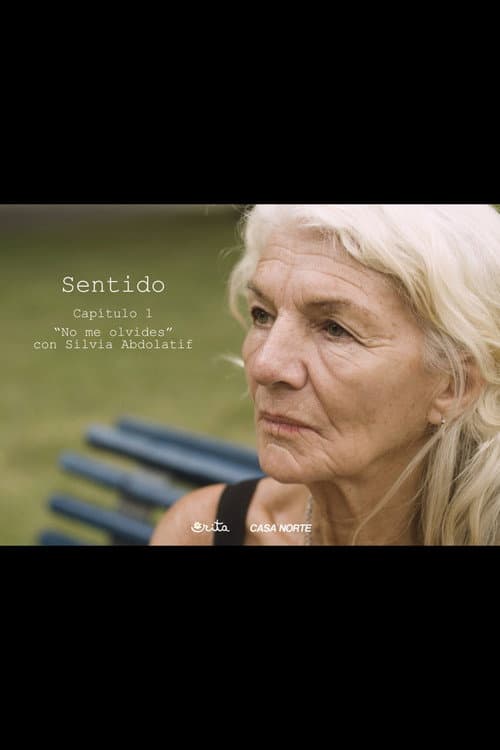 Постер: Sentido: No me olvides