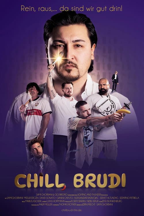 Постер: Chill, Brudi