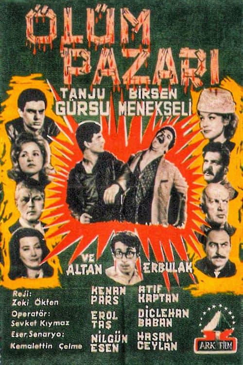 Постер: Ölüm Pazarı