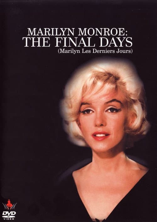 Постер: Marilyn Monroe: The Final Days