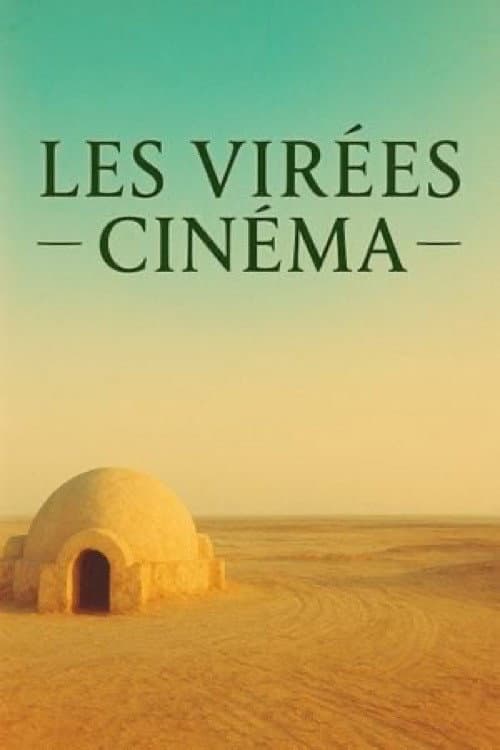 Постер: Les VIRÉES CINÉMA
