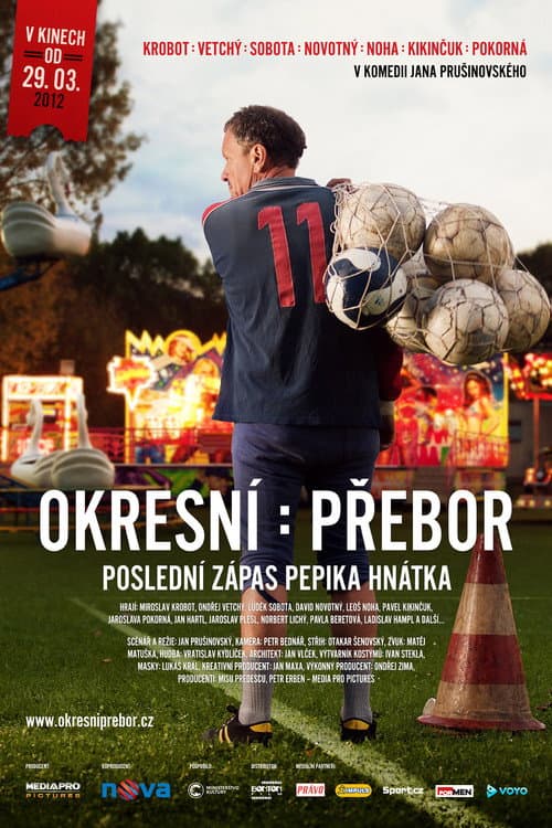 Постер: Okresní přebor – Poslední zápas Pepika Hnátka
