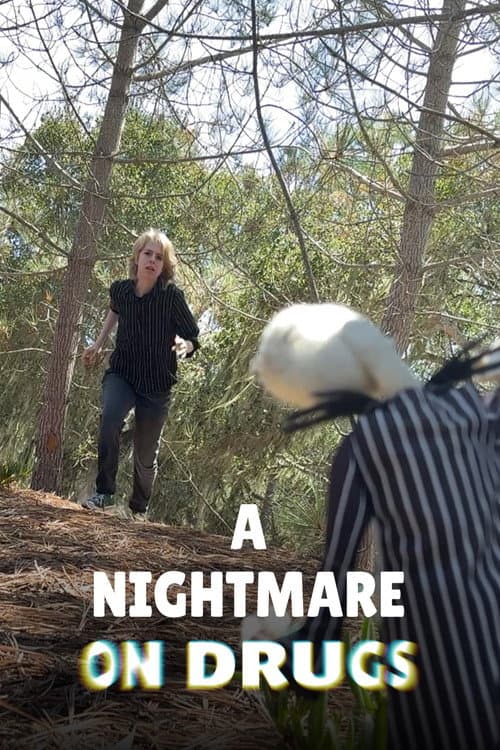 Постер: A Nightmare on Drugs