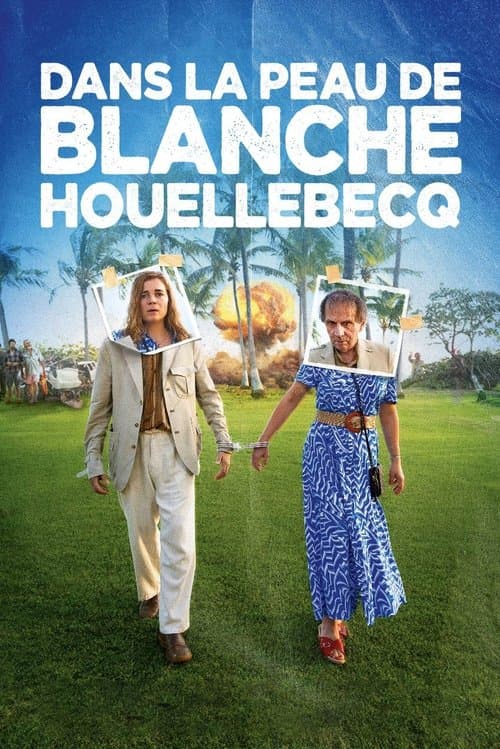 Постер: Dans la peau de Blanche Houellebecq