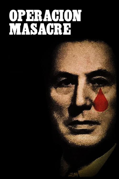 Постер: Operación Masacre