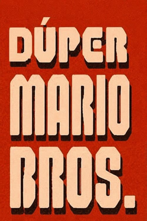Постер: Dúper Marios Bros