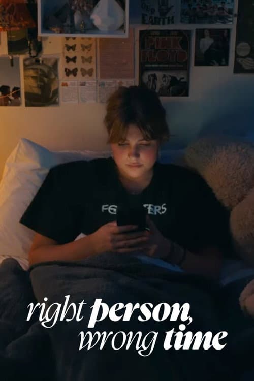 Постер: Right Person, Wrong Time