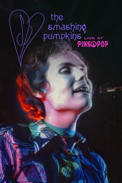 Постер: The Smashing Pumpkins – Live at Pinkpop 1994
