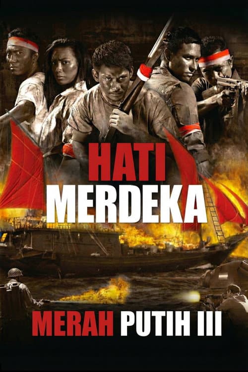 Постер: Hati Merdeka - Merah Putih III