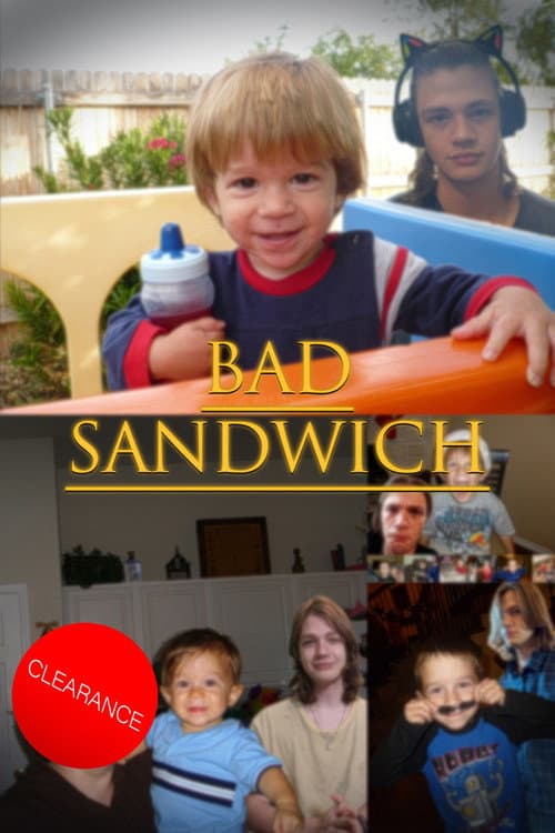 Постер: Bad Sandwich