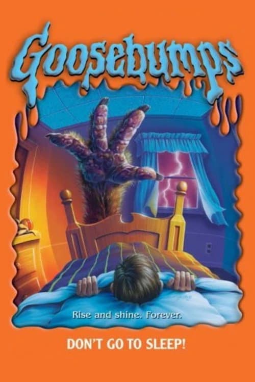 Постер: Goosebumps: Don't Go to Sleep!