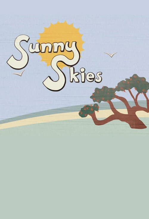 Постер: Sunny Skies