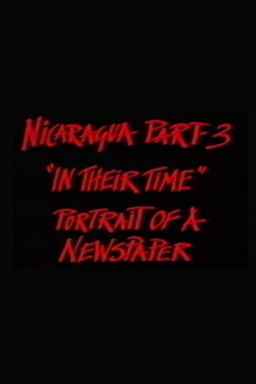 Постер: Nicaragua Part 3: In Their Time
