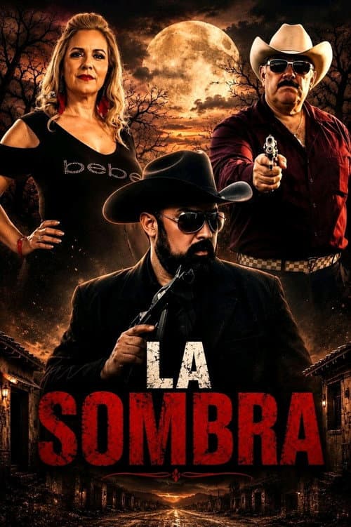 Постер: La Sombra