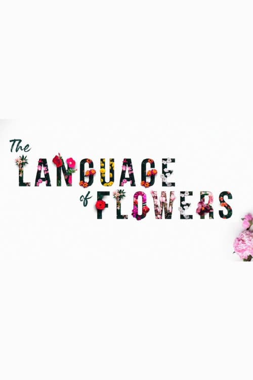 Постер: The Language of Flowers