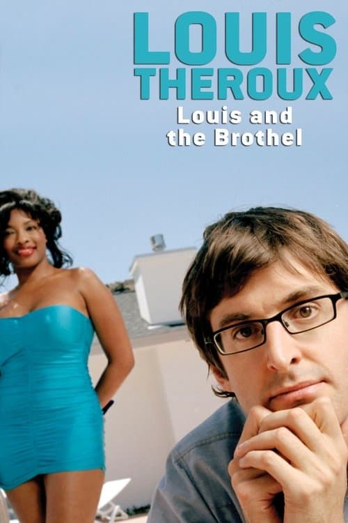 Постер: Louis Theroux: Louis and the Brothel