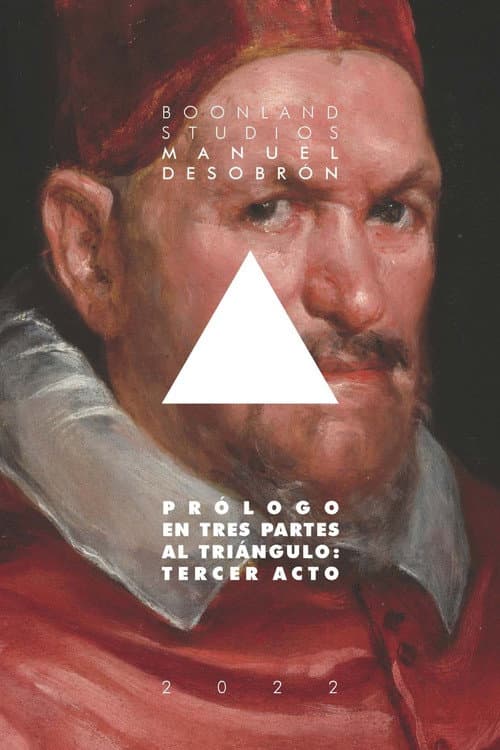 Постер: Prólogo en Tres partes al Triángulo: Tercer acto