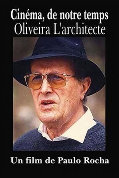 Постер: Oliveira, l'architecte