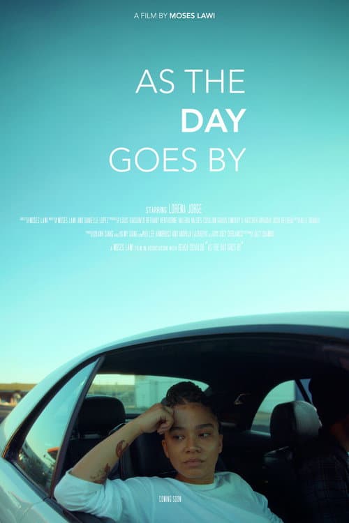 Постер: As The Day Goes By
