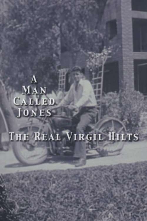 Постер: The Real Virgil Hilts: A Man Called Jones