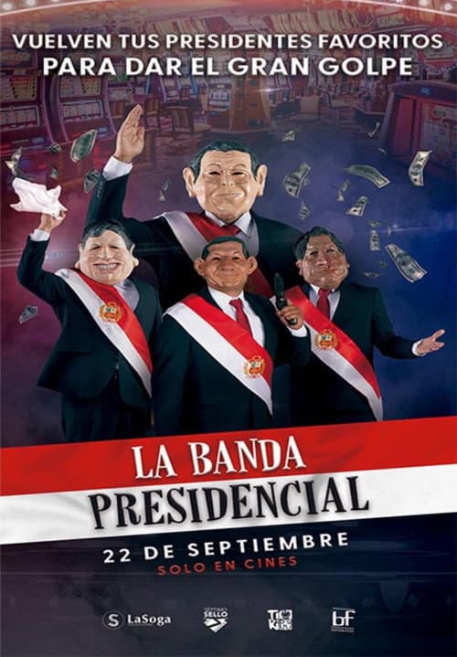 Постер: La banda presidencial